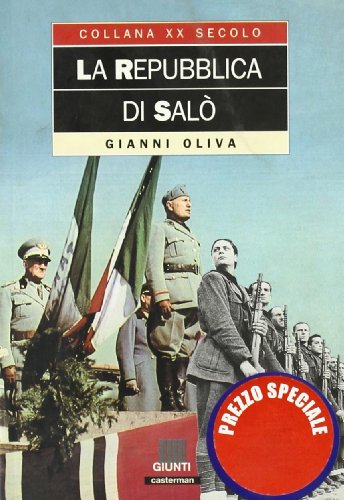 Stock image for La Repubblica di Salo` (Collana XX secolo) (Italian Edition) for sale by HPB-Red