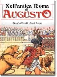 9788809212824: Nell'antica Roma di Augusto (La macchina del tempo)