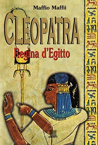 Imagen de archivo de Cleopatra. Regina d'Egitto a la venta por medimops