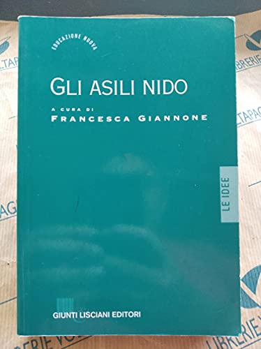 Beispielbild fr Gli asili nido (Educazione nuova. Strumenti scuola elem.) zum Verkauf von medimops