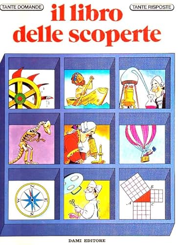 Beispielbild fr Il libro delle scoperte (Tante domande tante risposte) zum Verkauf von medimops