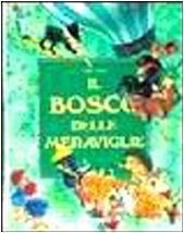 9788809601994: Bosco Delle Meraviglie