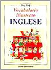 Beispielbild fr Vocabolario Illustrato Inglese zum Verkauf von AwesomeBooks
