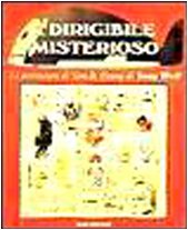 Il dirigibile misterioso (9788809607774) by Tony Wolf