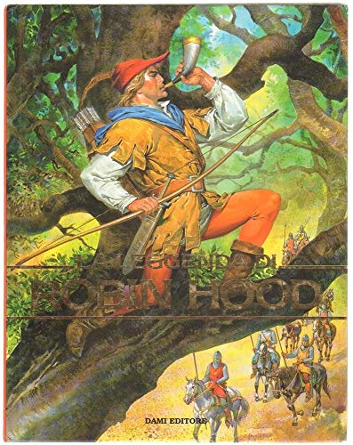 La leggenda di Robin Hood (Primi classici per i più piccoli) - Clementina Coppini