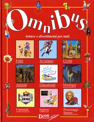 Beispielbild fr Omnibus. Letture e divertimenti per tutti zum Verkauf von medimops