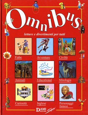 Imagen de archivo de Omnibus. Letture e divertimenti per tutti a la venta por medimops