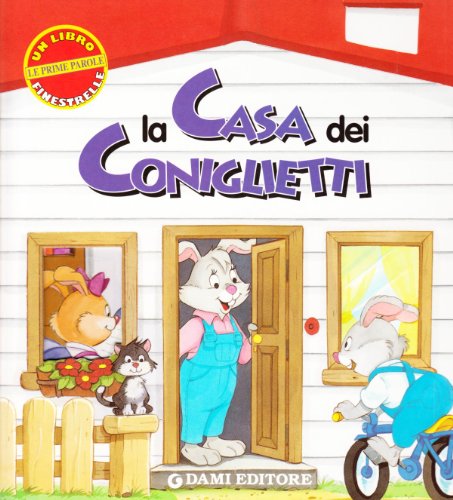 La casa dei coniglietti (9788809609242) by Unknown Author