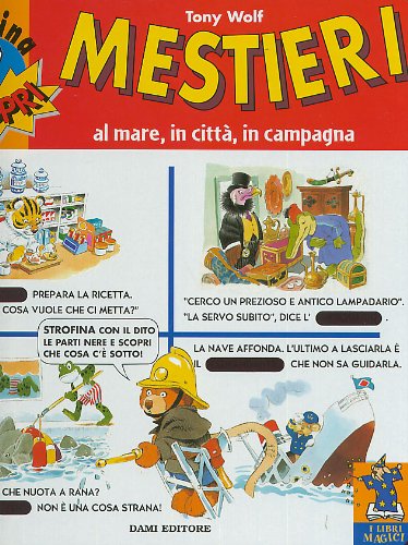 Stock image for Mestieri. Al mare, in citt, in campagna for sale by medimops