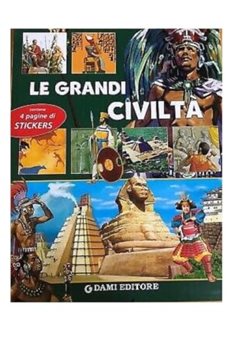 Le grandi civiltÃ . Con sticker (9788809611634) by [???]