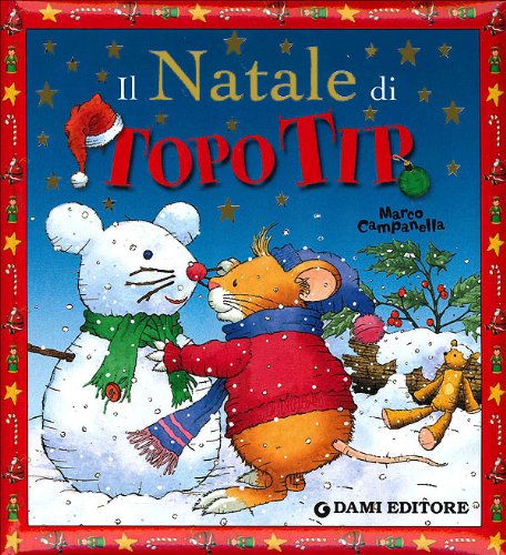 Imagen de archivo de Il Natale di Topo Tip a la venta por Better World Books