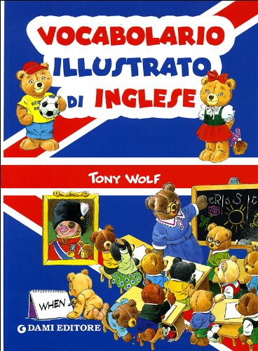 Stock image for Vocabolario illustrato di inglese for sale by HPB Inc.