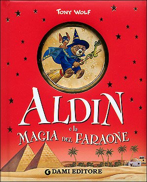 Beispielbild fr Aldin e la magia del faraone zum Verkauf von medimops