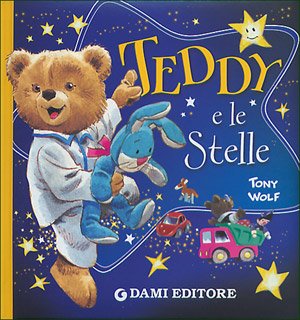 Teddy e le stelle (9788809612686) by Unknown Author