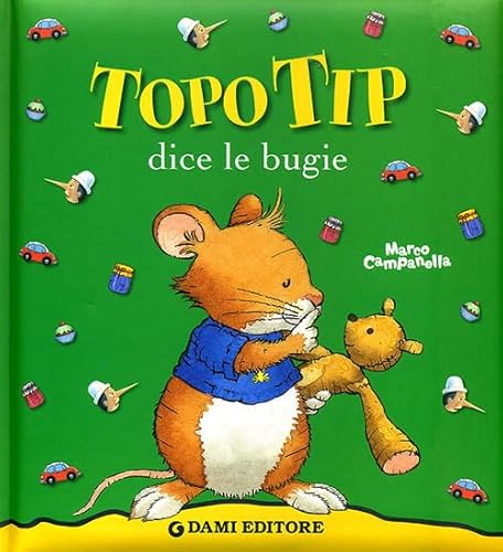 Imagen de archivo de Topo Tip dice le bugie a la venta por AwesomeBooks