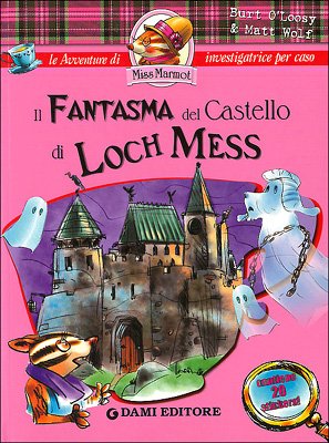 Beispielbild fr Il fantasma del castello di Loch Mess. Con sticker zum Verkauf von medimops
