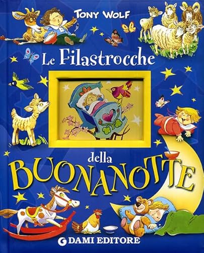 Le filastrocche della buonanotte (9788809613645) by Tony Wolf