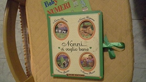 Stock image for Nonni. vi voglio bene for sale by Bookmans