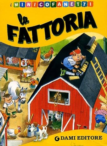 La fattoria. Le stagioni-I mestieri-Quante cose!-Gli animali - Silvia D'Achille