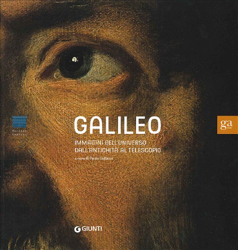 Beispielbild fr Galileo. Immagini dell'universo dall' zum Verkauf von Iridium_Books