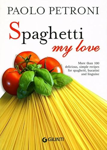 Beispielbild fr Spaghetti my love zum Verkauf von Goodwill Books