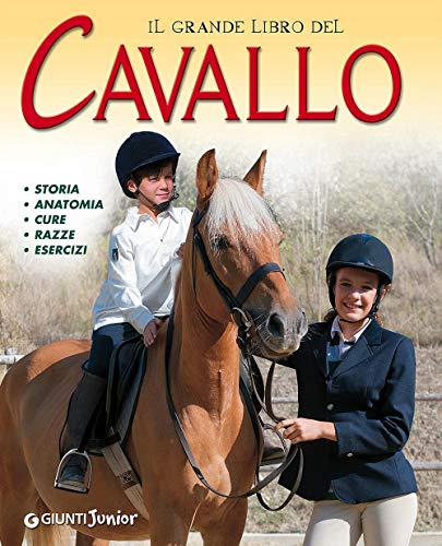 Beispielbild fr Il grande libro del cavallo. Storia, anatomia, cure, razze, esercizi zum Verkauf von medimops