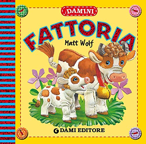 Fattoria (9788809746251) by Wolf, Matt