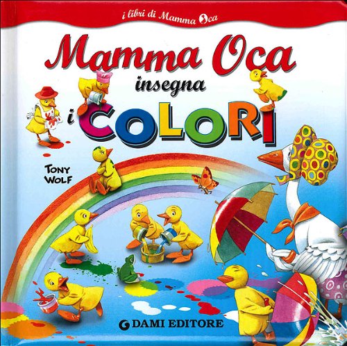 Mamma Oca insegna i colori - Casalis, Anna/ Wolf, Tony
