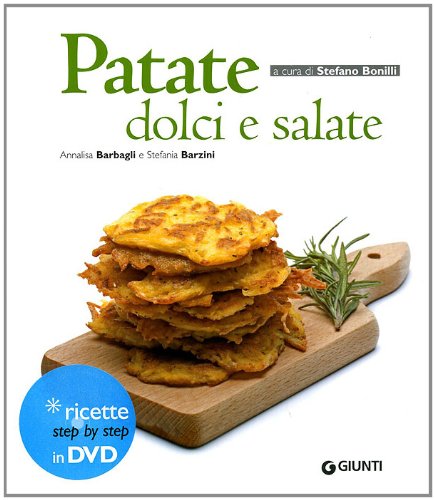 9788809747586: Patate dolci e salate. Ediz. illustrata. Con DVD (Cucinare insieme)