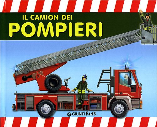 9788809747678: Il camion dei pompieri. Libro pop-up. Ediz. illustrata