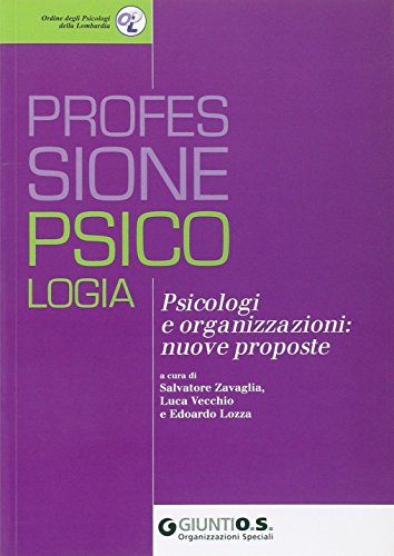 Stock image for Psicologi e organizzazioni: nuove proposte for sale by libreriauniversitaria.it