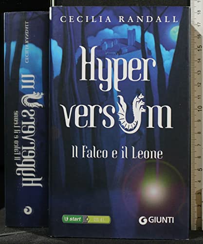 9788809750395: Il falco e il leone. Hyperversum
