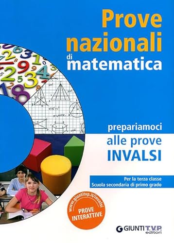 Beispielbild fr Prove nazionali di matematica. Prepariamoci alle prove INVALSI. Per la 3 classe della Scuola media (Scuola secondaria) zum Verkauf von medimops