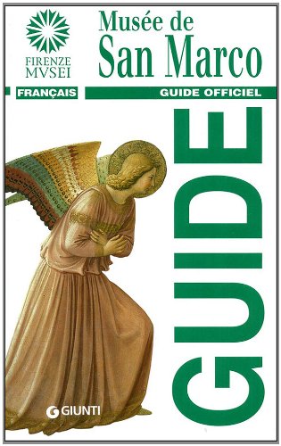 MusÃ©e de San Marco. Guide officiel (9788809752337) by Magnolia Scudieri