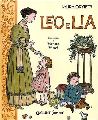 9788809759169: Leo e Lia. Storia di due bambini italiani con una governante inglese