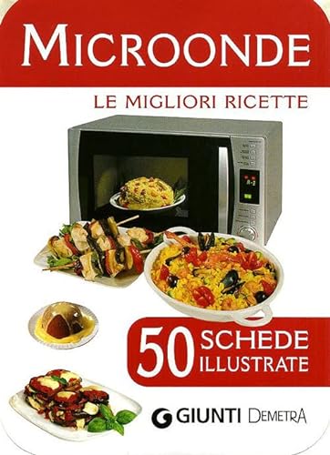 Beispielbild fr Microonde. 50 schede di ricette illustrate zum Verkauf von medimops