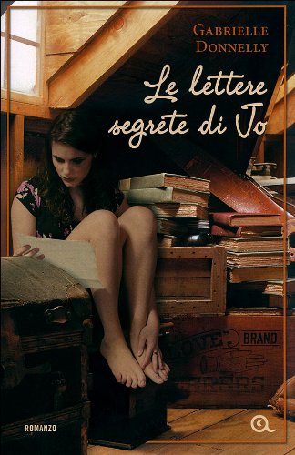 Stock image for Le lettere segrete di Jo for sale by medimops
