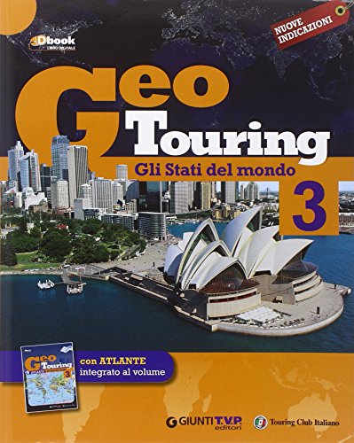 Beispielbild fr Geotouring. Per la Scuola media. Con e-book. Con espansione online. Gli stati del mondo (Vol. 3) zum Verkauf von medimops