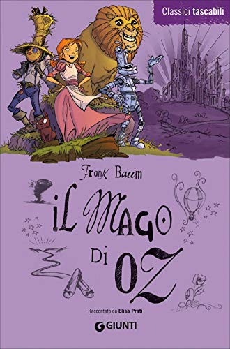 9788809765979: Il Mago di Oz: Raccontato da Elisa Prati