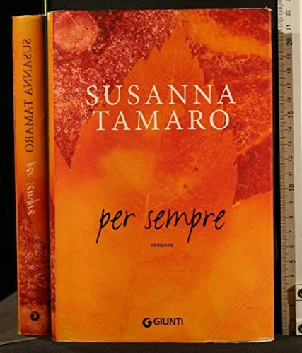 9788809768352: Per sempre (I libri di Susanna Tamaro)