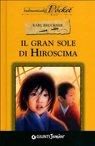 9788809769779: Gran Sole Di Hiroshima