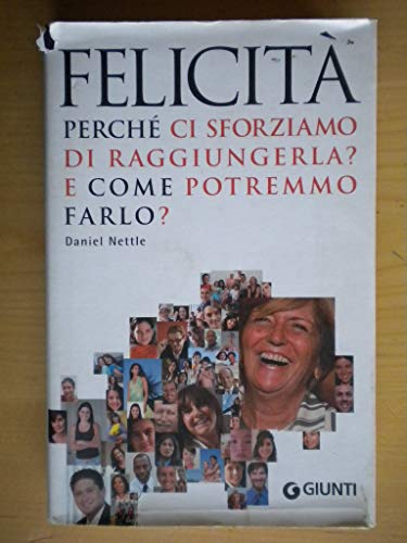 FelicitÃ . I segreti dietro al tuo sorriso (9788809773172) by Nettle, Daniel