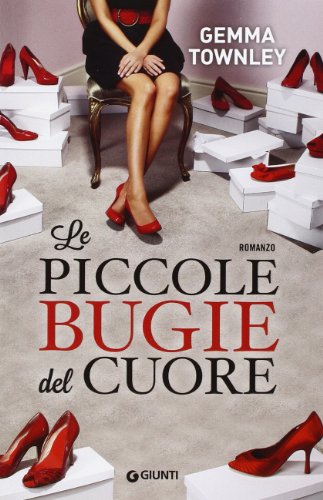 Stock image for Le piccole bugie del cuore Townley, Gemma and Melosi, Laura for sale by Librisline