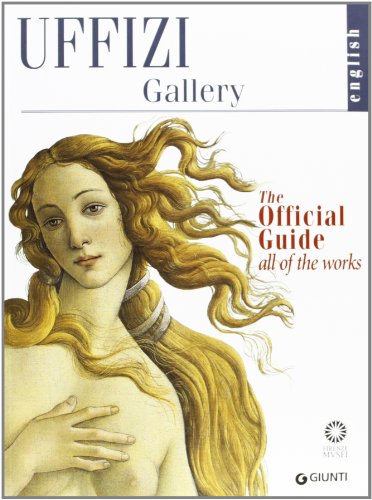 Imagen de archivo de Uffizi Gallery (Official Guides to Florentine Museums) a la venta por Wonder Book