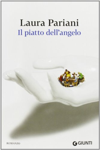 Stock image for Il piatto dell'angelo for sale by medimops