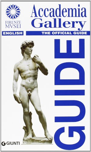 9788809779112: Accademia Gallery. The official guide