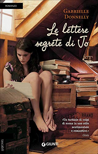 Stock image for Le lettere segrete di Jo (Tascabili Giunti) (Italian Edition) for sale by GF Books, Inc.