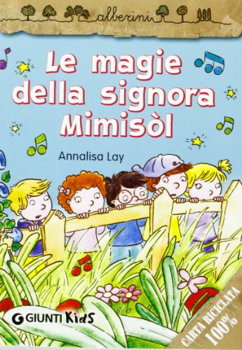 Beispielbild fr Le magie della signora Mimisl zum Verkauf von medimops