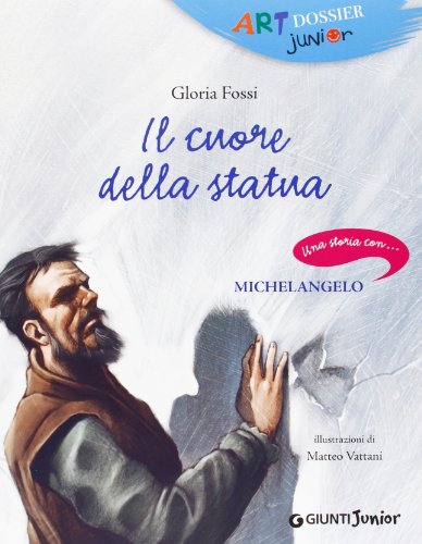 Beispielbild fr Il cuore della statua. Una storia con. Michelangelo zum Verkauf von medimops