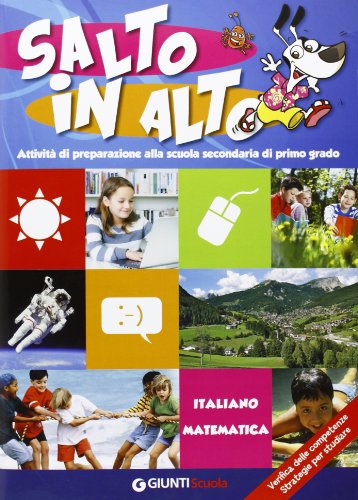Imagen de archivo de Salto in Alto Italiano-Matematica per la 5 Classe Elementare a la venta por medimops